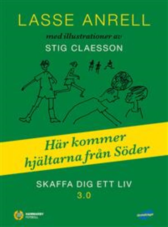Skaffa dig ett liv