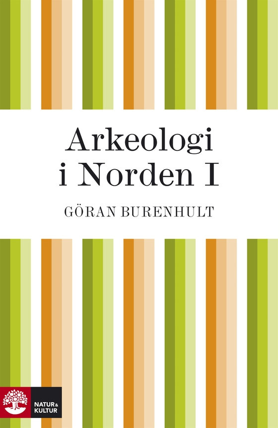 Arkeologi i Norden I