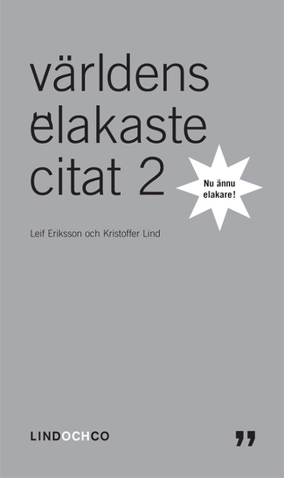 Världens elakaste citat 2 - nu ännu elakare