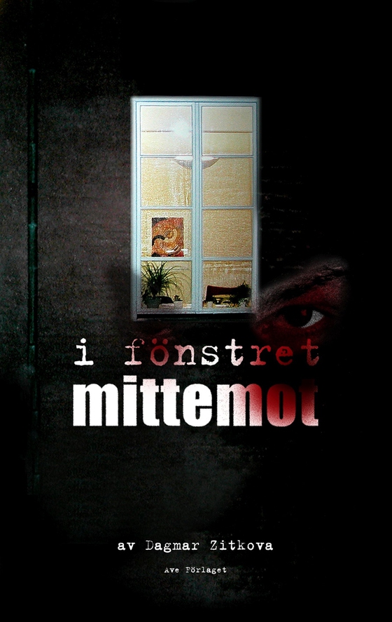 I fönstret mittemot