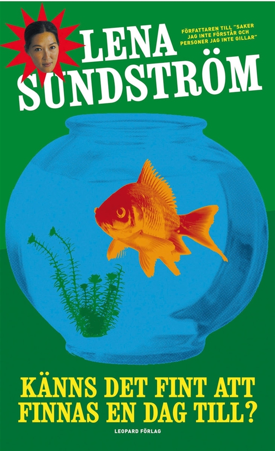 Känns det fint att finnas en dag till?