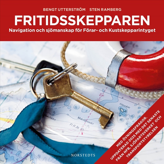 Fritidsskepparen : navigation och sjömanskap för förar- och kustskepparintyget