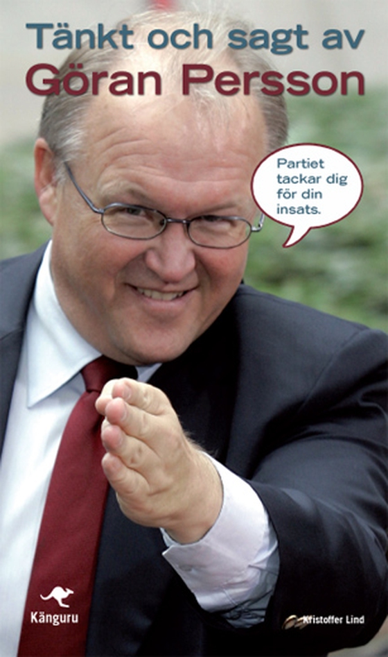Tänkt och sagt av Göran Persson