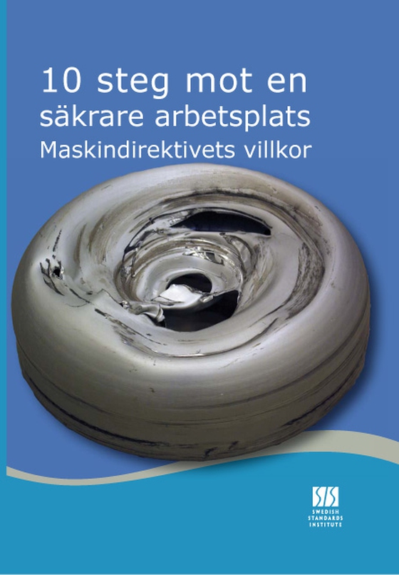 10 steg mot en säkrare arbetsplats