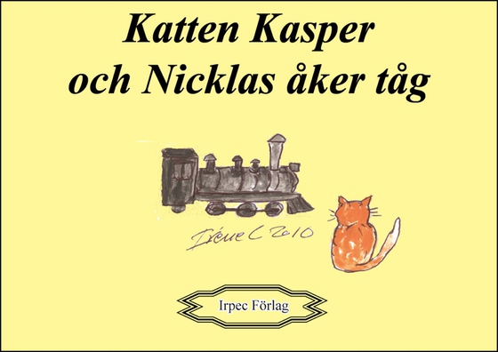 Katten Kasper och Nicklas åker tåg (e-bok) av Per Carlström