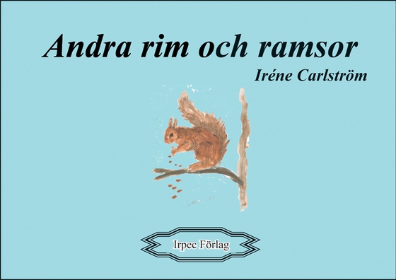 Andra rim och ramsor (e-bok) av Iréne Carlström