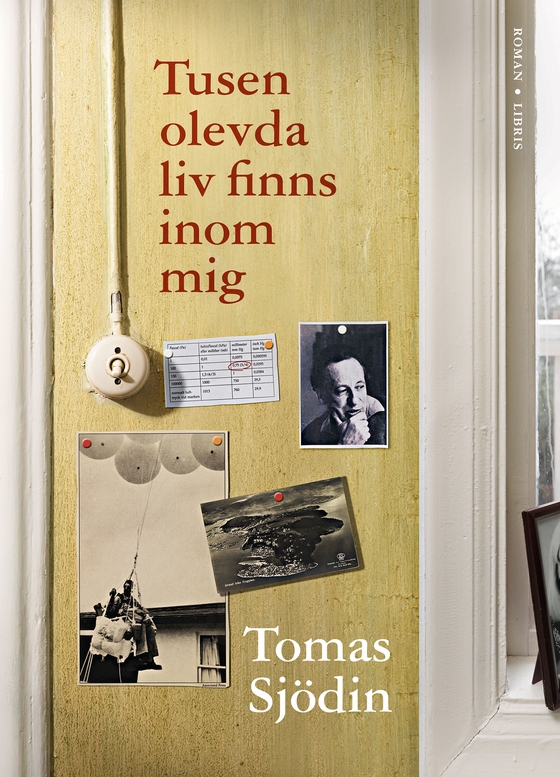 Tusen olevda liv finns inom mig (e-bok) av Tomas Sjödin