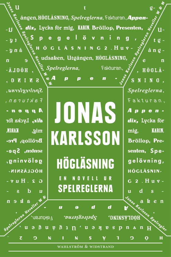 Högläsning: En novell ur Spelreglerna (e-bok) av Jonas Karlsson