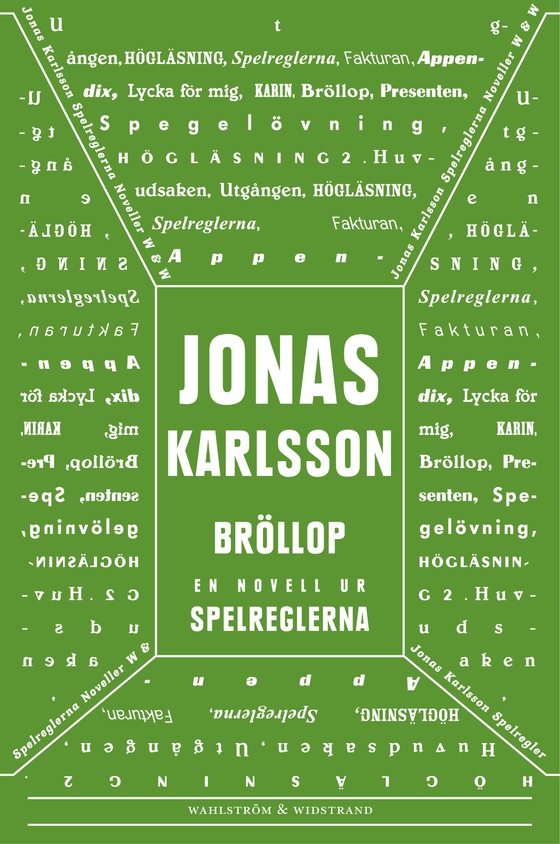 Bröllop: En novell ur Spelreglerna (e-bok) av Jonas Karlsson