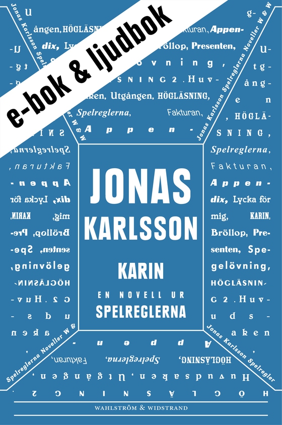 Karin (e-bok + ljudbok): En novell ur Spelreglerna