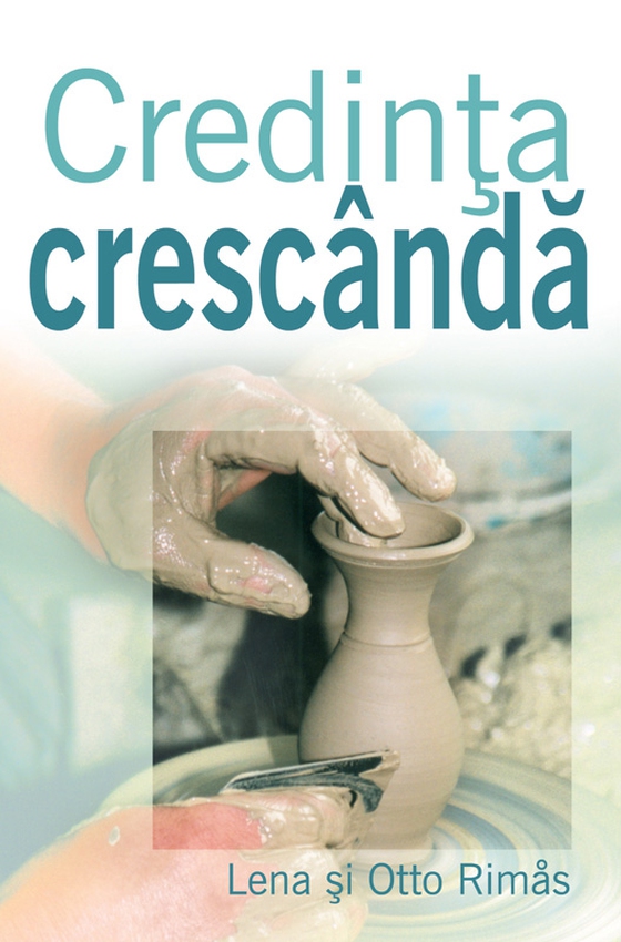 Credinta crescanda