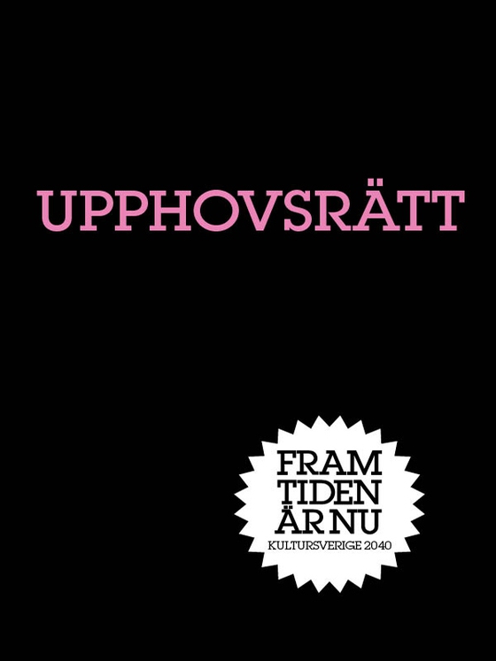 Upphovsrätt : En annan ordning