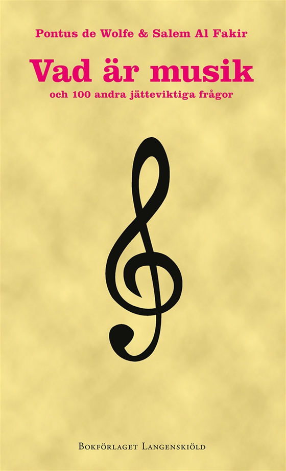 Vad är musik och 100 andra jätteviktiga frågor