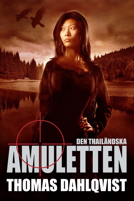 Den thailändska amuletten (e-bok) av Thomas Dahlqvist