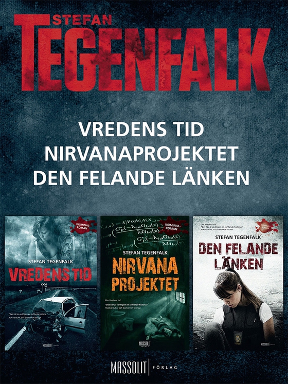 Vredens tid ; Nirvanaprojektet ; Den felande länken