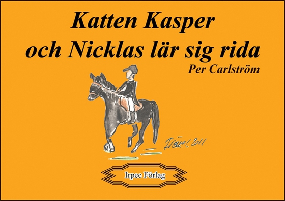 Katten Kasper och Nicklas lär sig rida