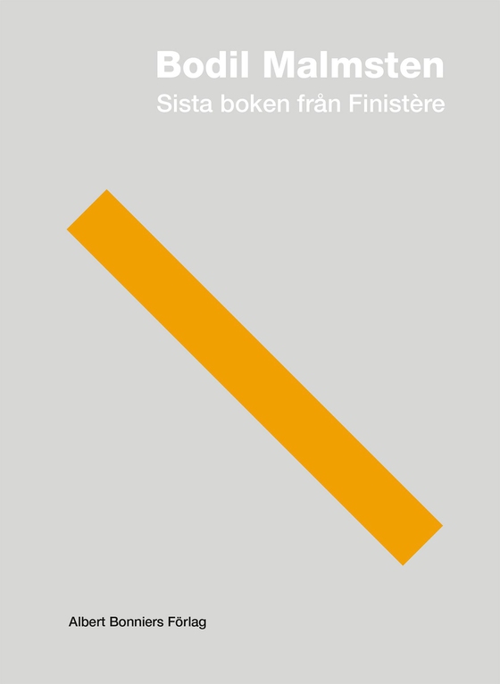 Sista boken från Finistère (e-bok) av Bodil Malmsten