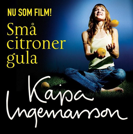 Små citroner gula (ljudbok) av Kajsa Ingemarsson