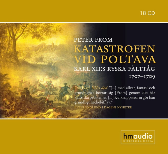 Katastrofen vid Poltava : Karl XII:s ryska fälttåg 1707-1709