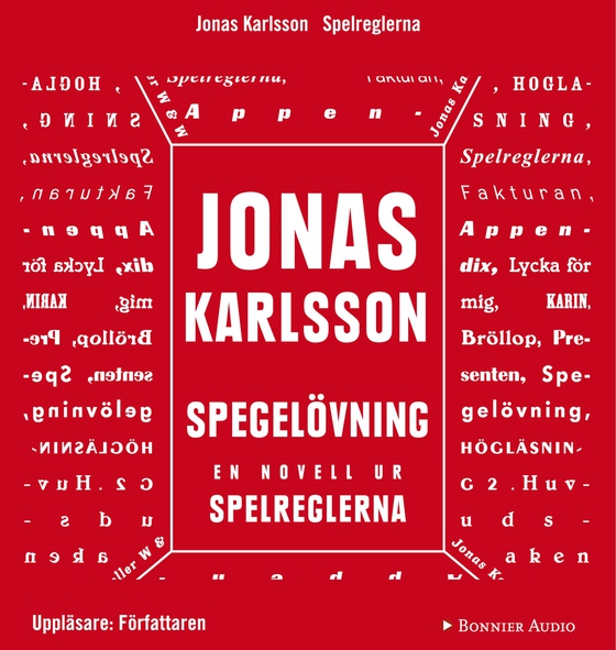 Spegelövning: En novell ur Spelreglerna (ljudbok) av Jonas Karlsson