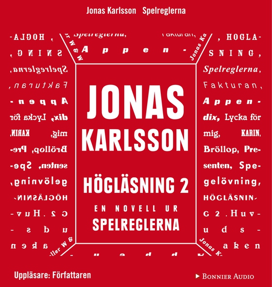 Högläsning 2: En novell ur Spelreglerna (ljudbok) av Jonas Karlsson