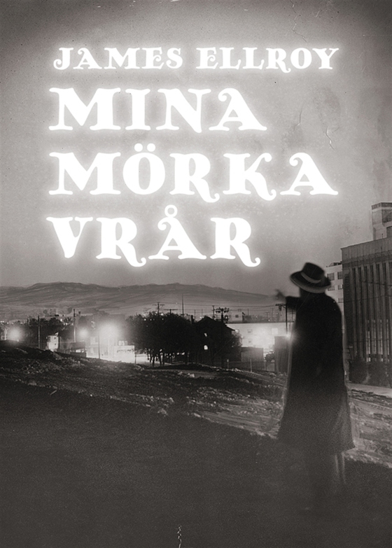Mina mörka vrår