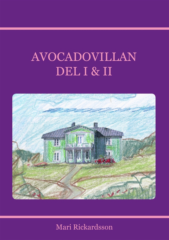 Avocadovillan DEL I & II