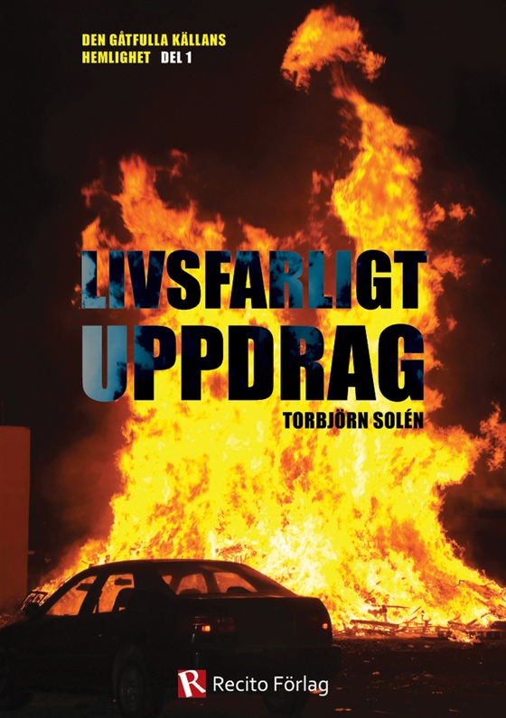 Livsfarligt Uppdrag
