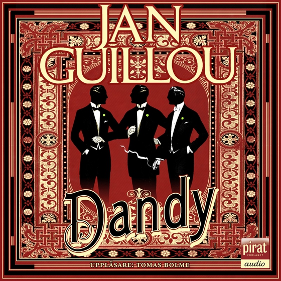 Dandy (ljudbok) av Jan Guillou