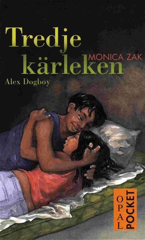 Tredje kärleken : Alex Dogboy