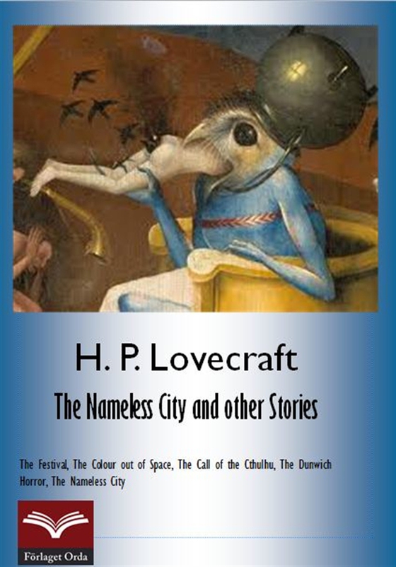 The Nameless City and other Stories