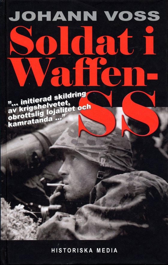 Soldat i Waffen-SS : ett ögonvittne berättar