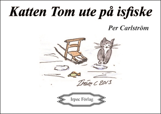Katten Tom ute på isfiske