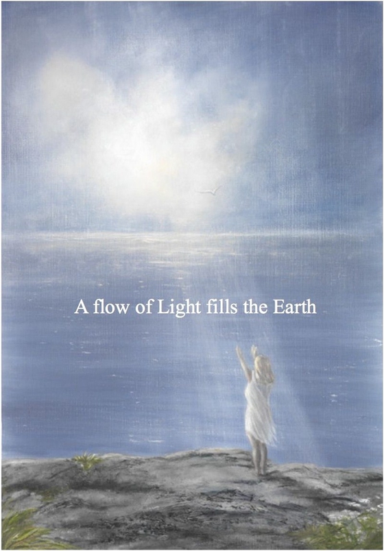 A flow of Light fills the Earth