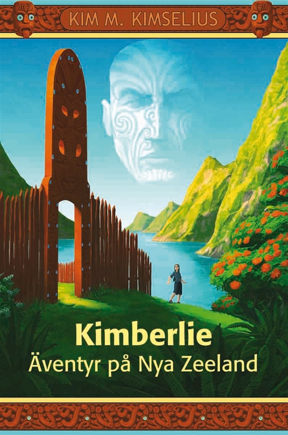 Kimberlie Äventyr på Nya Zeeland