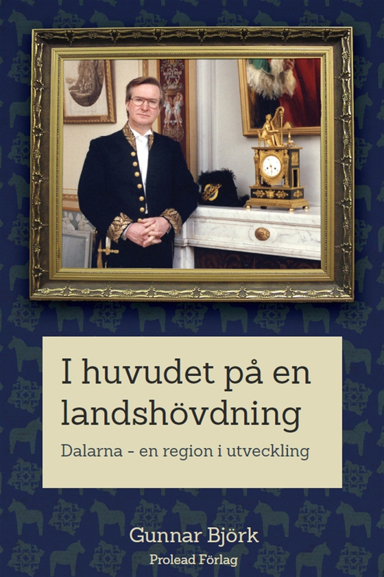 I huvudet på en landshövding