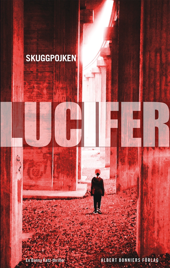 Skuggpojken (e-bok) av Lucifer