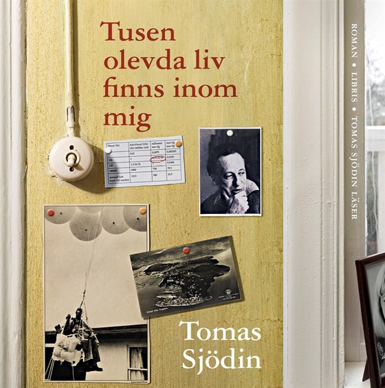 Tusen olevda liv finns inom mig (ljudbok) av Tomas Sjödin