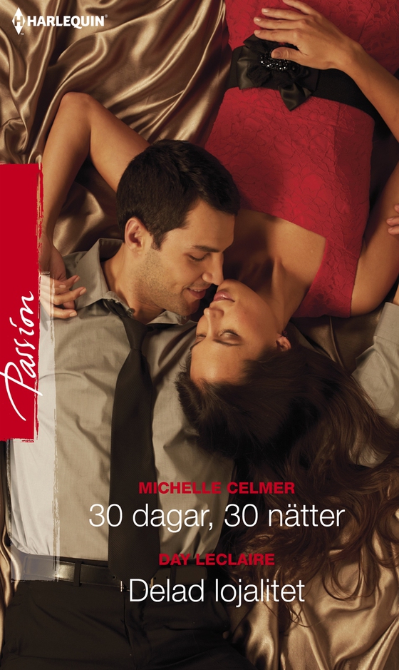 30 dagar, 30 nätter/Delad lojalitet