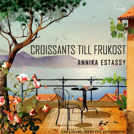 Croissants till frukost (ljudbok) av Annika Estassy