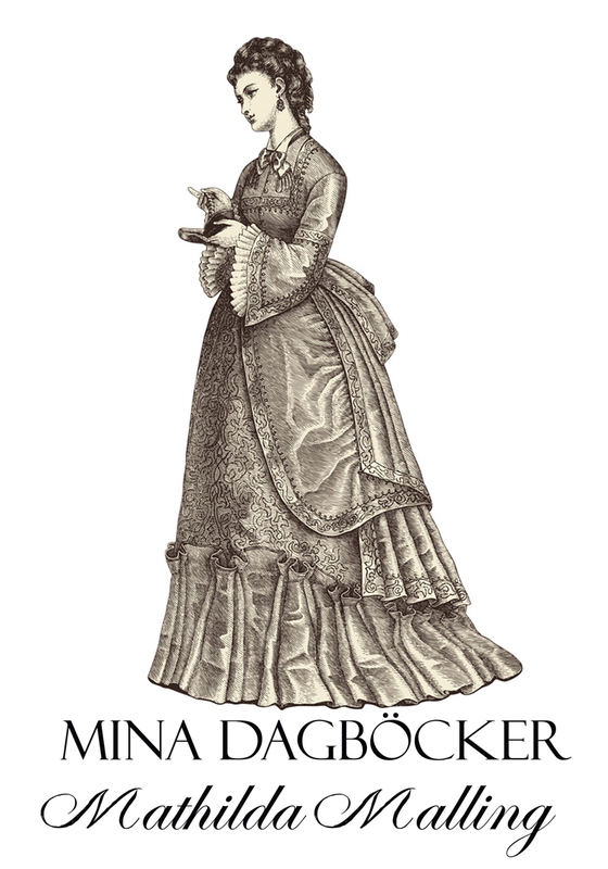 Mina dagböcker. Ungdomsdrömmar och ungdomsbekymmer