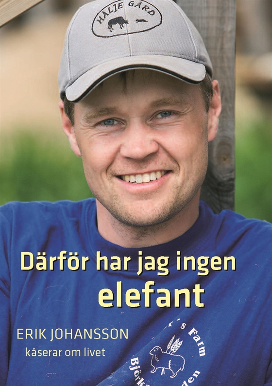 Därför har jag ingen elefant