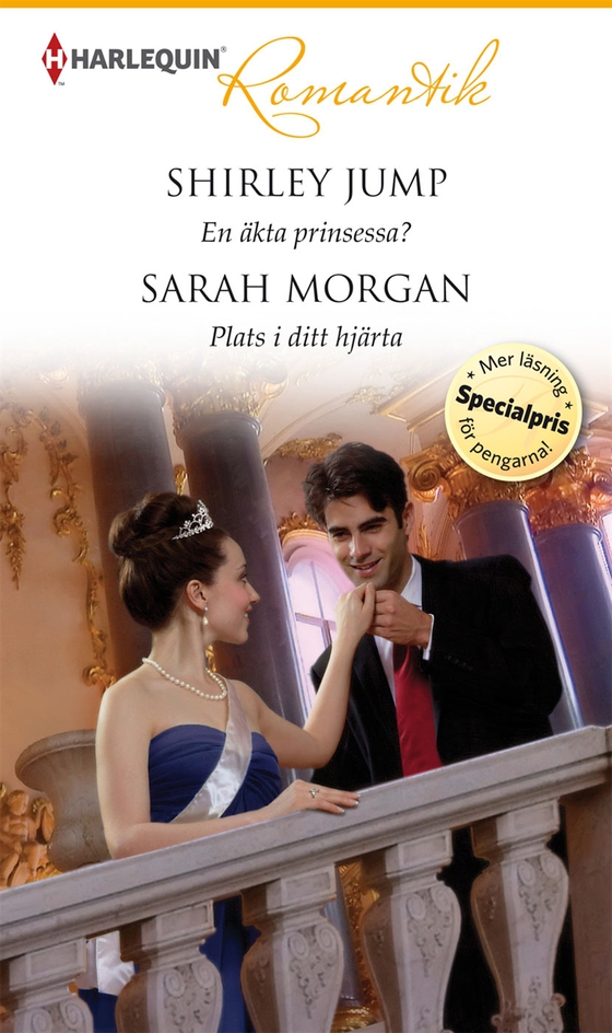 En äkta prinsessa?/Plats i ditt hjärta