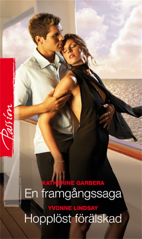 En framgångssaga/Hopplöst förälskad