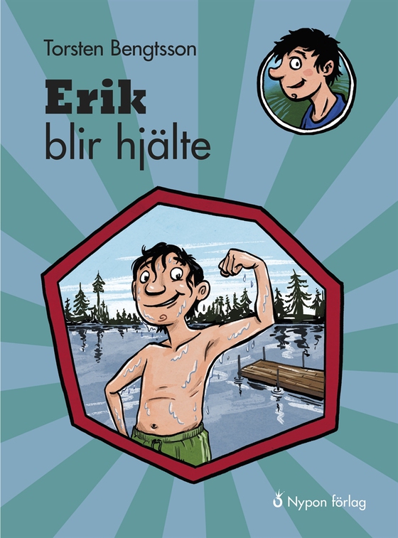 Erik blir hjälte