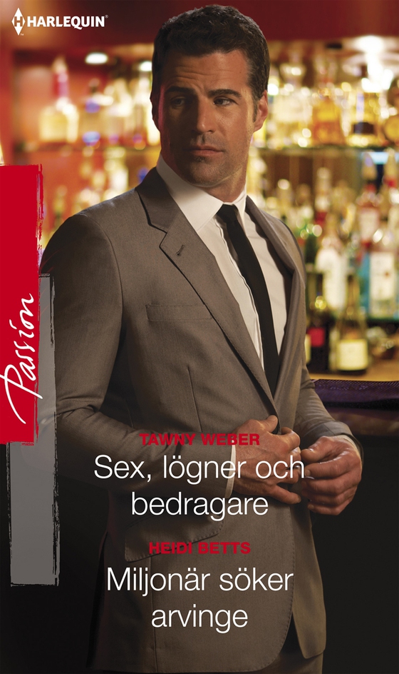 Sex, lögner och bedragare/Miljonär söker arvinge