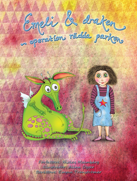 Emeli och draken  - operation rädda parken