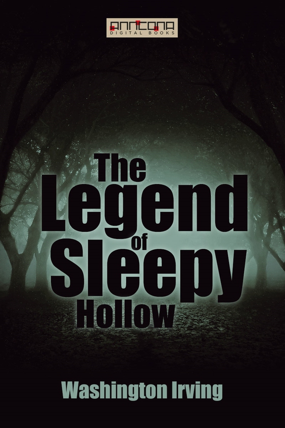 The Legend of Sleepy Hollow