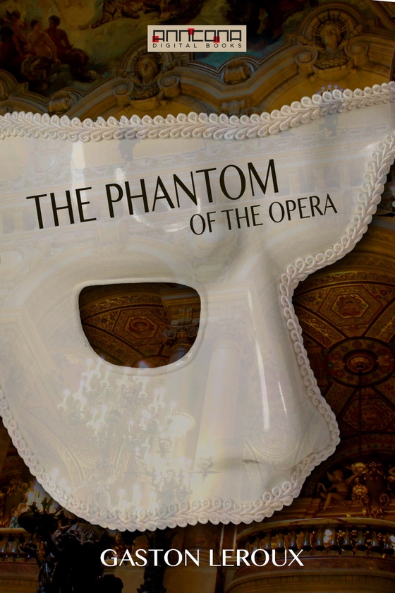 The Phantom of the Opera