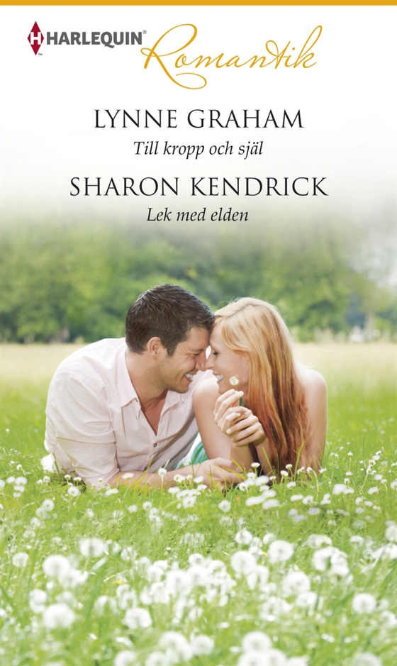 Till kropp och själ/Lek med elden